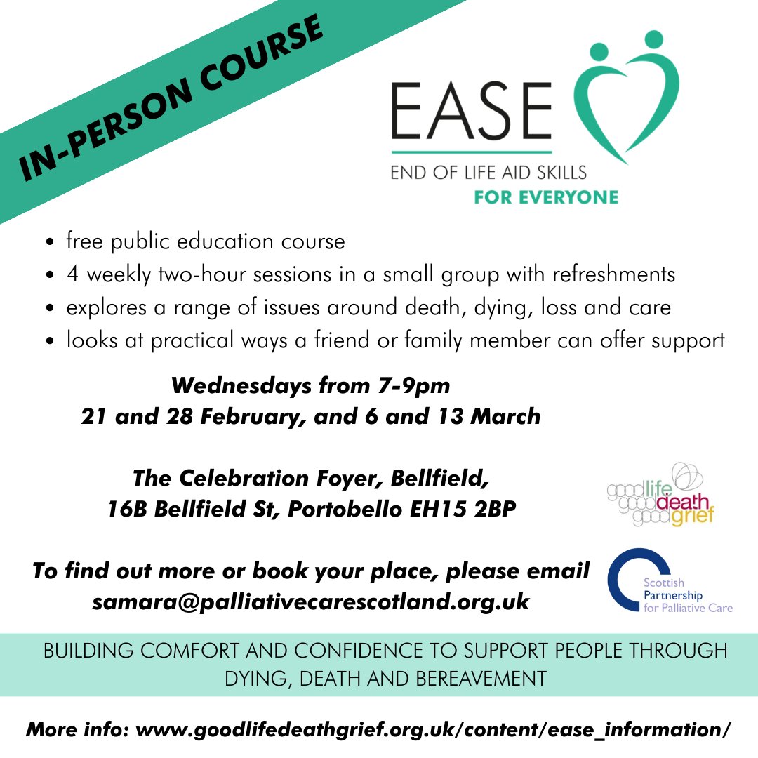 GoodLifeDeathGrief (@lifedeathgrief) on Twitter photo Still space on our EASE course in Portobello, Edinburgh! Starts 21 Feb.
EASE is a free course for anyone who wants to be more comfortable and confident helping friends or family who are caring, dying or grieving.
Get more info or book: samara@palliativecarescotland.org.uk Still space on our EASE course in Portobello, Edinburgh! Starts 21 Feb.
EASE is a free course for anyone who wants to be more comfortable and confident helping friends or family who are caring, dying or grieving.
Get more info or book: samara@palliativecarescotland.org.uk