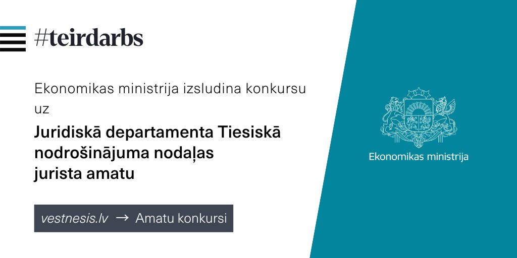 #teirdarbs 

Ekonomikas ministrija aicina komandā Juridiskā departamenta Tiesiskā nodrošinājuma nodaļas juristu. 
vestnesis.lv/op/2024/31.AKK1 <a href="/EM_gov_lv/">EkonomikasMinistrija</a>