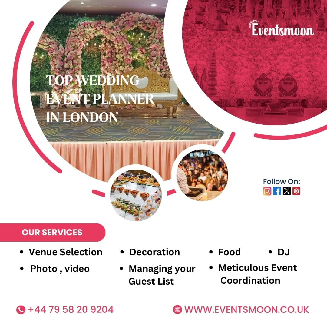 Top Wedding Event Planner in London

Our Services includes
Venue Selection, Decoration, Food, DJ, Photo, Video, Managing Guest, Event Coordination, Book Now!

#eventsmoonuk #eventsmanagementuk #weddingplannerlondon #weddingdecorators