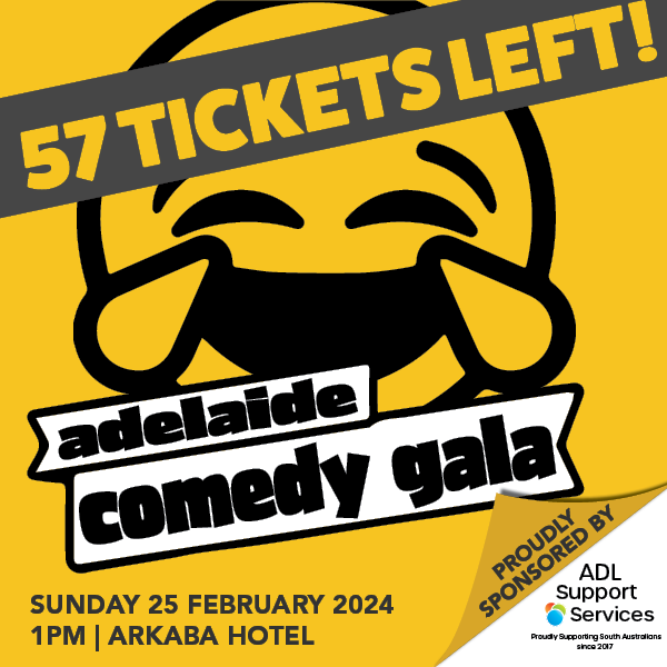 Don't miss out on a night filled with laughter and fun, all supporting a great cause at the Arkaba Hotel! Be sure to hurry up and grab your tickets now before they're all gone! Proudly sponsored by our mates at ADL Support Services ow.ly/LGOX50QA3lQ