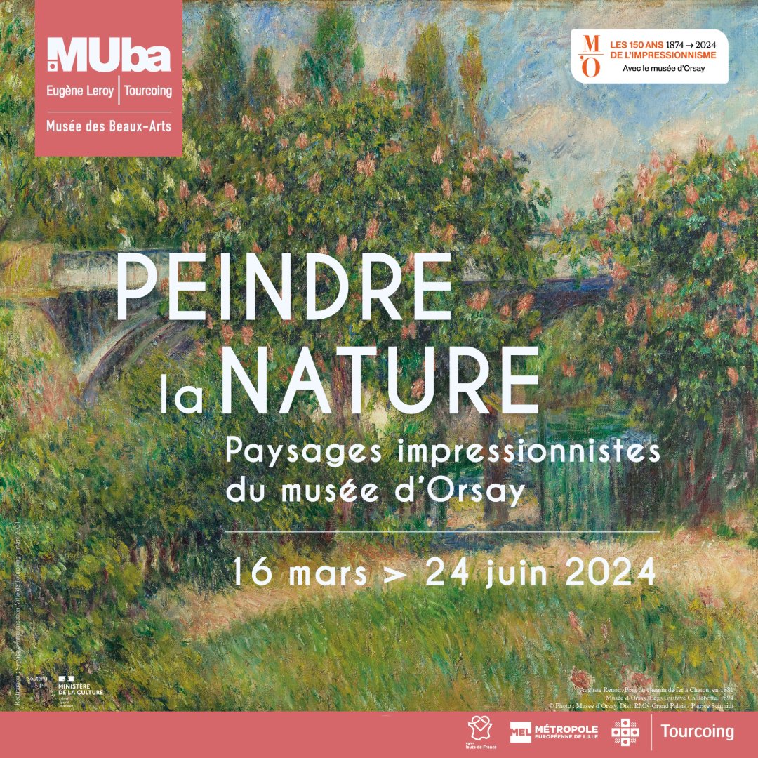 L’exposition 𝙋𝙚𝙞𝙣𝙙𝙧𝙚 𝙡𝙖 𝙣𝙖𝙩𝙪𝙧𝙚. 𝙋𝙖𝙮𝙨𝙖𝙜𝙚𝙨 𝙞𝙢𝙥𝙧𝙚𝙨𝙨𝙞𝙤𝙣𝙣𝙞𝙨𝙩𝙚𝙨 𝙙𝙪 𝙢𝙪𝙨𝙚́𝙚 𝙙’𝙊𝙧𝙨𝙖𝙮 fleurira au MUba Eugène Leroy en mars 2024. 

🗓️ Du 16 mars au 24 juin 2024

#150impressionnisme
#150impressionnismeHdF  #PrintempsImpressionnisme #MUba