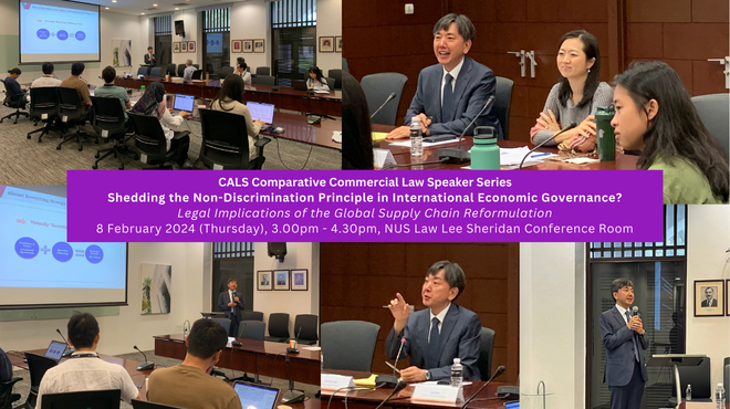 CALS_NUS's tweet photo. On 8 Feb, CALS hosted a seminar as part of its Comparative Commercial Law Series, on “Shedding the Non-Discrimination Principle in International Economic Governance?” by Professor Jaemin Lee.
#calsnus #GlobalSupplyChain #NonDiscriminationPrinciple https://t.co/bNXobu2FN0