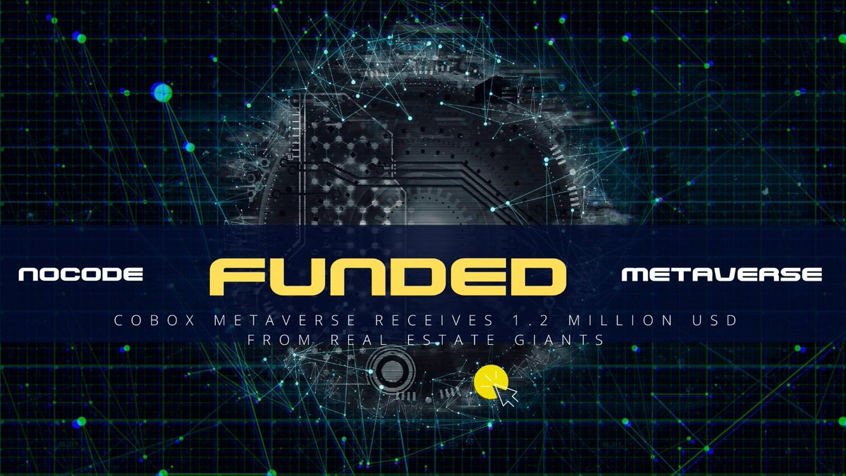 COBOXmetaverse's tweet photo. Real Estate Metaverse Revolution: Cobox Nocode Metaverse Studio Secures Major Funding from Real Estate Giant 
https://t.co/XrdgSvOd2E https://t.co/2s9qWSTVUu