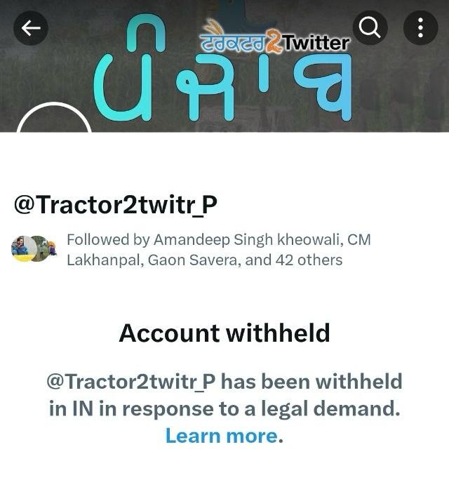 Tractor2Twitter handle has been withheld too. Please tweet/post and request everyone to follow backup handle @tractor2twitr_i @Tractor2twitr_P #FarmersProtest2024 #FarmerProtest