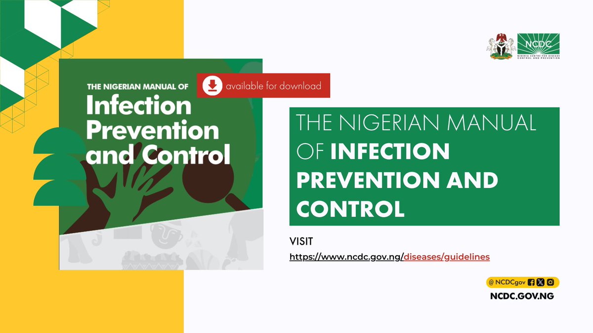 NCDCgov's tweet photo. The overall goal of Infection Prevention & Control is to maintain an environment of care that minimises risks of infection for patients, staff & visitors

These #IPC guidelines must be practised by all #HCWs in public and private primary, secondary & tertiary healthcare facilities.

Read more in the Nigerian Manual of Infection Prevention and Control:

https://t.co/HvYJJ09Kay