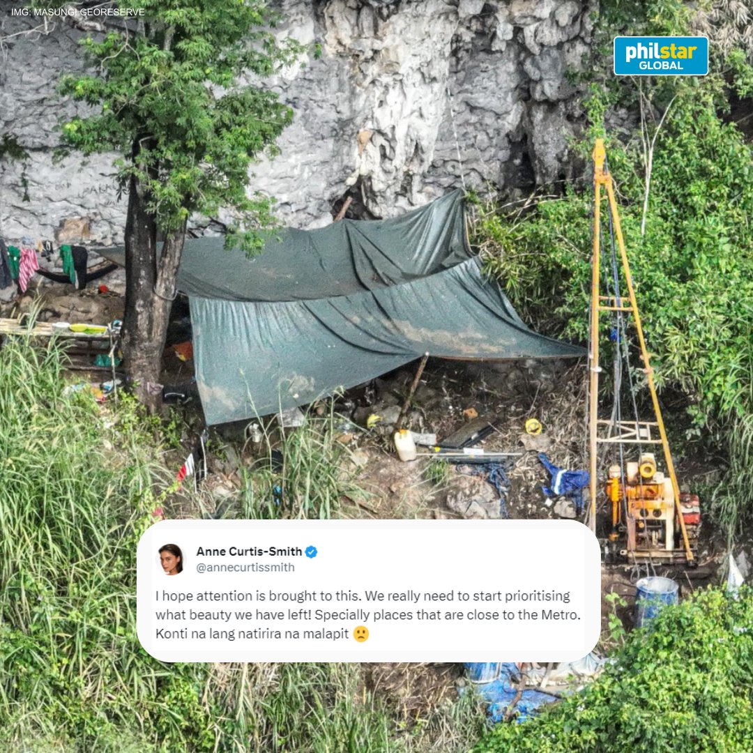 PhilstarNews's tweet photo. ‘I HOPE ATTENTION IS BROUGHT TO THIS.’

Actress and host Anne Curtis hopes that attention will be directed towards the new pressing issue surrounding Masungi Georeserve, as the Masungi Georeserve Foundation revealed on Monday that it had uncovered "multiple drilling operations… aggressively breaching the pristine Masungi limestone formation."

“This development entails widespread road construction and raises significant concerns for local wildlife, particularly threatening bird and bat populations,” the foundation stated.

“We really need to start prioritising what beauty we have left! Specially places that are close to the Metro. Konti na lang natirira na malapit,” Anne tweeted.
