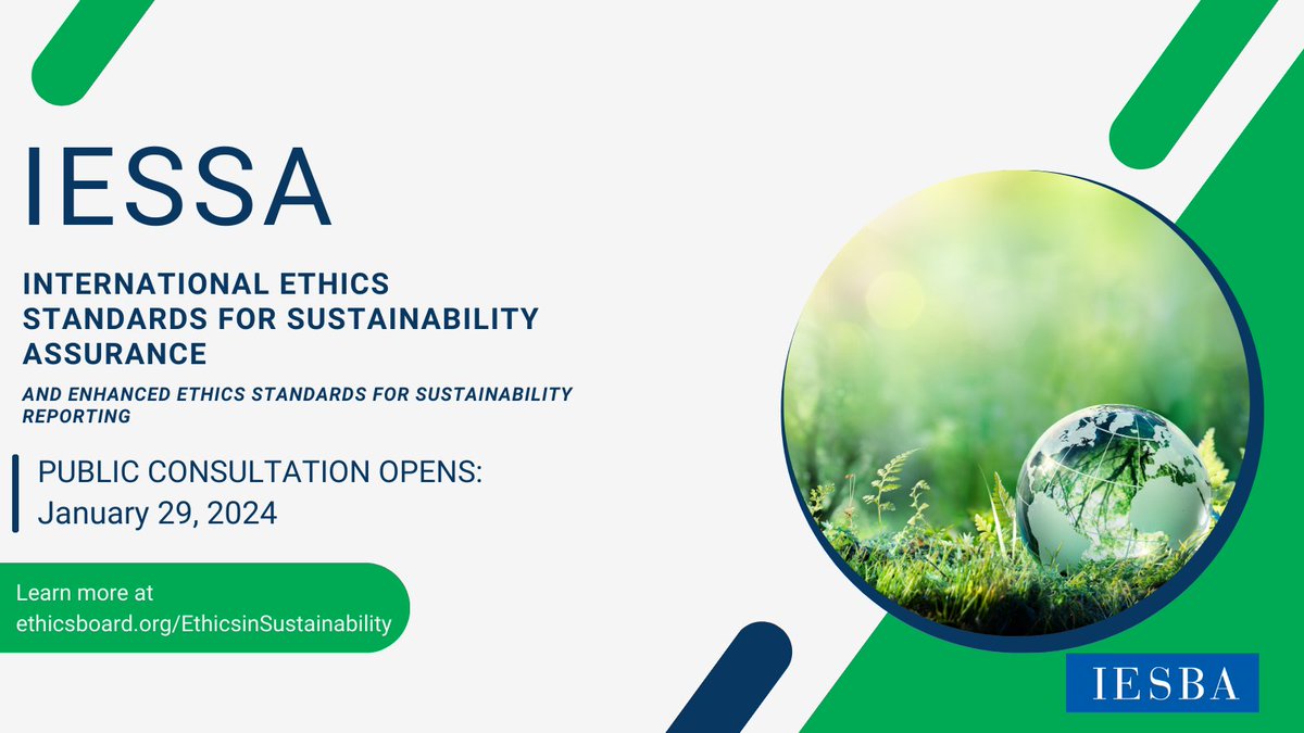 IRBA_'s tweet image. ICYMI: The IESBA&apos;s Exposure Draft proposing new ethics standards for sustainability assurance is now available. Review and comment today. Deadline to comment is May 10, 2024. #IESSA #EthicsinSustainability