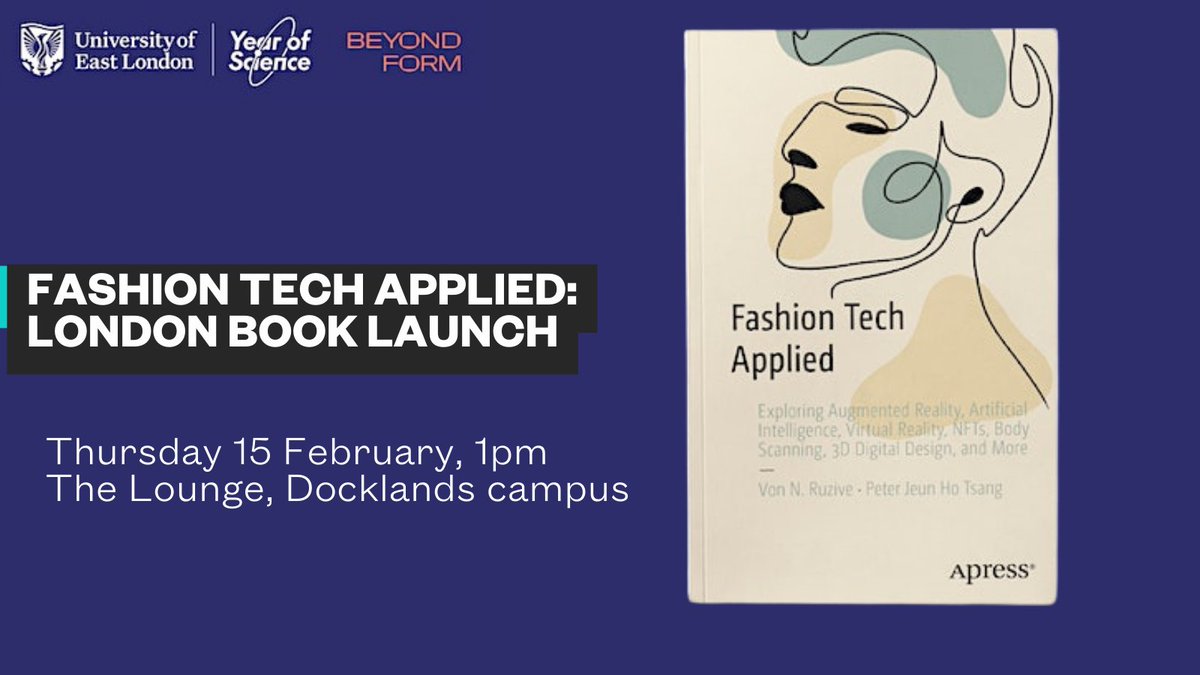 Join us for the exciting book launch event of Fashion Tech Applied!

As part of our Year of Science celebrations, the book launch celebrates technology in fashion and the creative arts. 

Learn more and book your place: bit.ly/49al8Lv