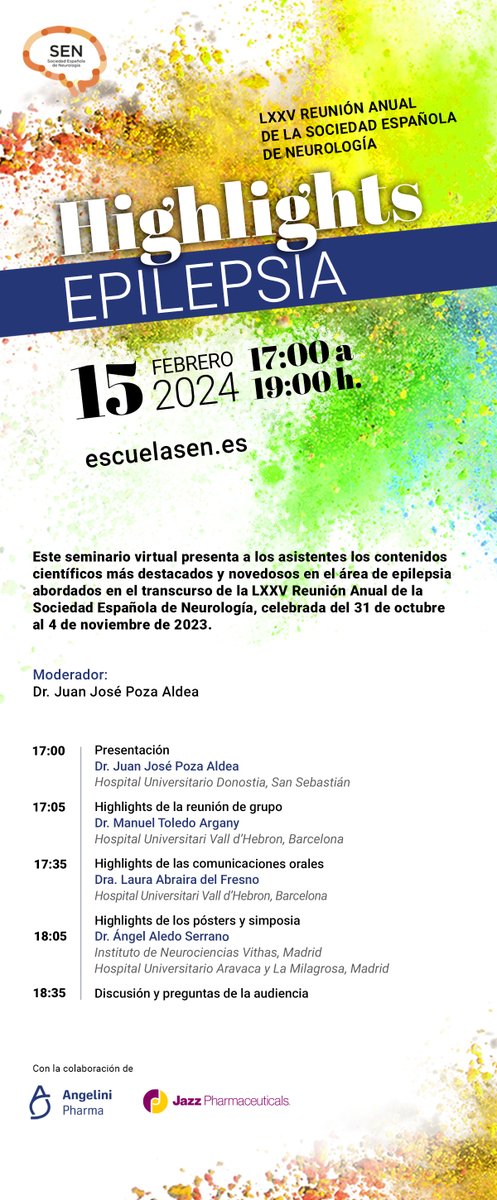 Seminario web #highlightsSEN #epilepsia. El jueves 15 de feb. los Dres. J.J. Poza, Manuel Toledo, @AbrairaFresno y @AledoNeuro presentan las novedades científicas de la #RASEN2023 Desde aquí 👇 escuelasen.es/hl-epilepsia-2… Colaboran @AngeliniFarmaES @JazzPharma