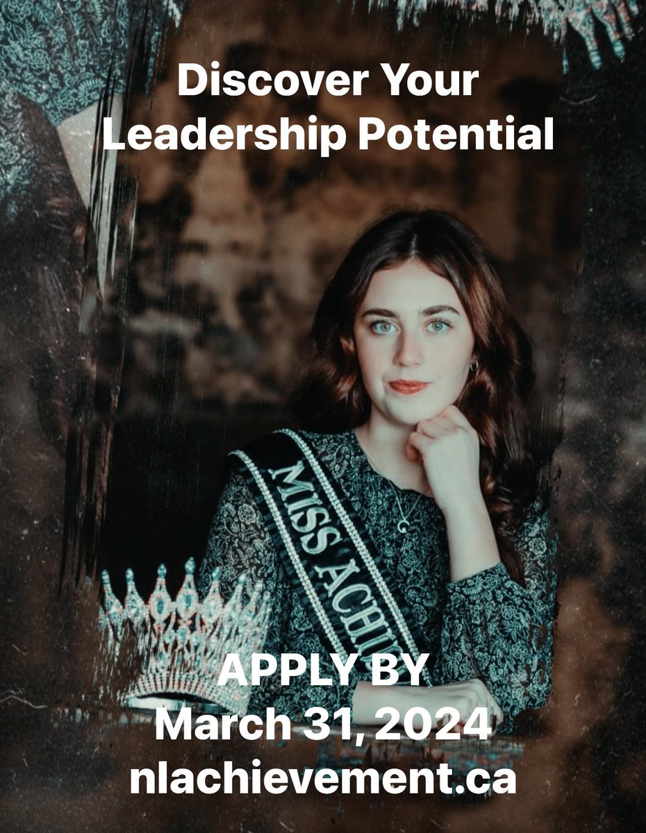 AchievementNL's tweet photo. Calling all parents, teachers, and community leaders! Encourage young women ages 13-18 to apply to the 2024 Miss Achievement NL Leadership Program. This is a fantastic opportunity for personal growth, leadership development, and scholarships! https://t.co/iDbykBcheG https://t.co/AD7wRPBMFt