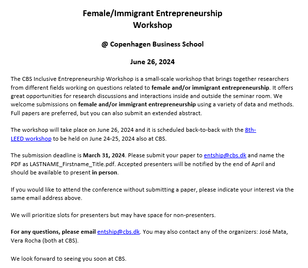 Vera Rocha (@vera__rocha) on Twitter photo 📢 We are hosting a small-scale workshop focused on Female/Immigrant Entrepreneurship on June 26, 2024 at <a href="/SI_Copenhagen/">Strategy and Innovation</a> <a href="/CBScph/">Copenhagen Business School</a>
⌛ Submission deadline: March 31, 2024. Please send us your paper to "entship@cbs.dk"
See below for more info on the event: 📢 We are hosting a small-scale workshop focused on Female/Immigrant Entrepreneurship on June 26, 2024 at <a href="/SI_Copenhagen/">Strategy and Innovation</a> <a href="/CBScph/">Copenhagen Business School</a>
⌛ Submission deadline: March 31, 2024. Please send us your paper to "entship@cbs.dk"
See below for more info on the event: