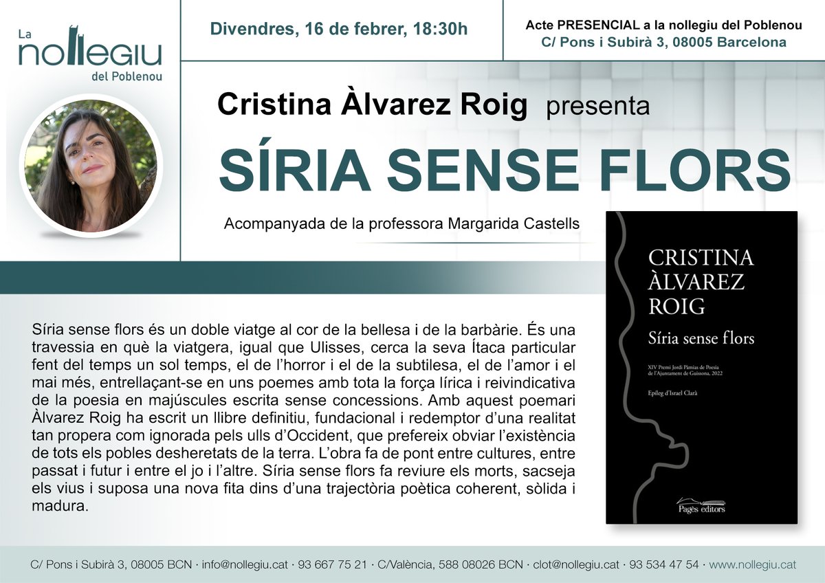 PagesEditors's tweet photo. Us convidem a la presentació, aquest divendres a Barcelona, del llibre 'Síria sense flors', de @CrisAlvarezRoig.

📍16 de febrer, a les 18:30 h, a la @Nollegiu, amb l'autora i la professora Margarida Castells https://t.co/2bNNJglrf1