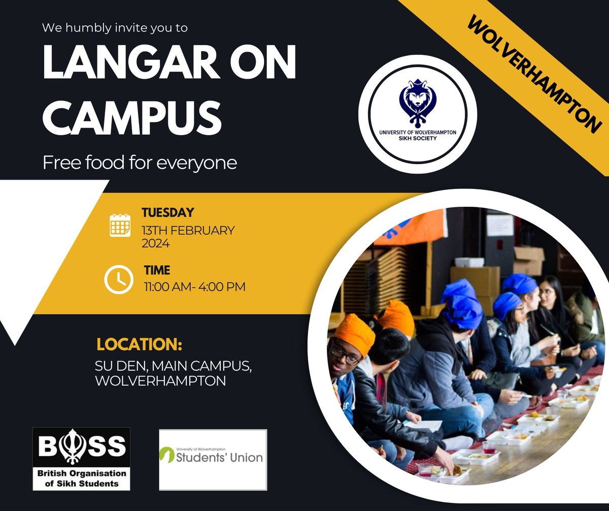 Join @WolvesSU for Langar on Campus, a collaboration with the Sikh Society, local organizations, and @BOSS_Sikhs, offering free food for all! 📅 Today, Tue 13th Feb ⏰ 11AM - 4PM 📍 The Den, Students' Union, Ambika Paul Building Learn more here 👉 bit.ly/3OJqvsF