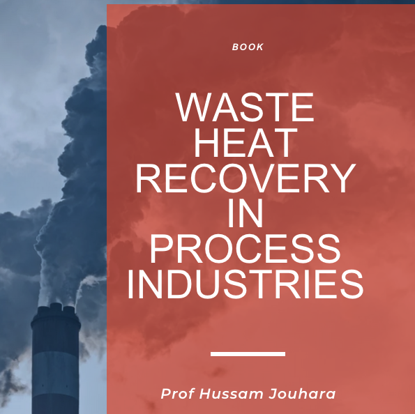 iwaysWaterEu's tweet photo. This book by @Sam_Jouhara discusses all relevant technolgies for #WasteHeatRecovery (waste heat boilers - thermal storage). Applications are split into low, medium and high temperature ranges, each discussed with selected case studies from #industry*.
📕 https://t.co/GXqufGKDqP https://t.co/wSwVIOsyJH