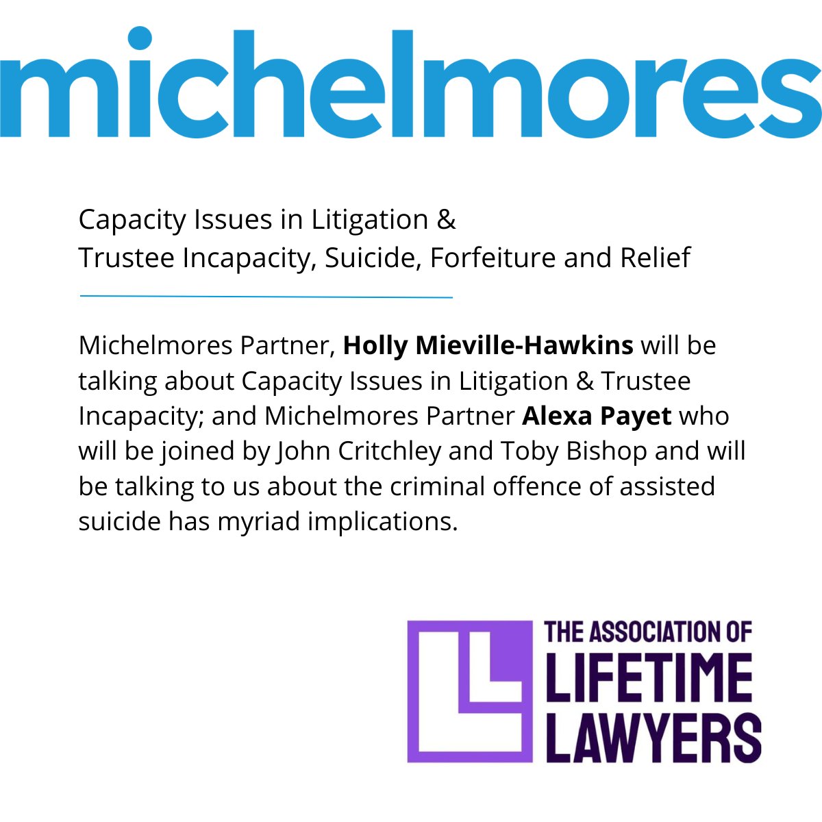 Join us for our Association of Lifetime Lawyers event at our Exeter head office. Michelmores Partners Holly Mieville-Hawkins and Alexa Payet will discuss capacity issues in litigation and assisted suicide. Book your spot for 27 February here: lifetimelawyers.org.uk/Public/Industr…