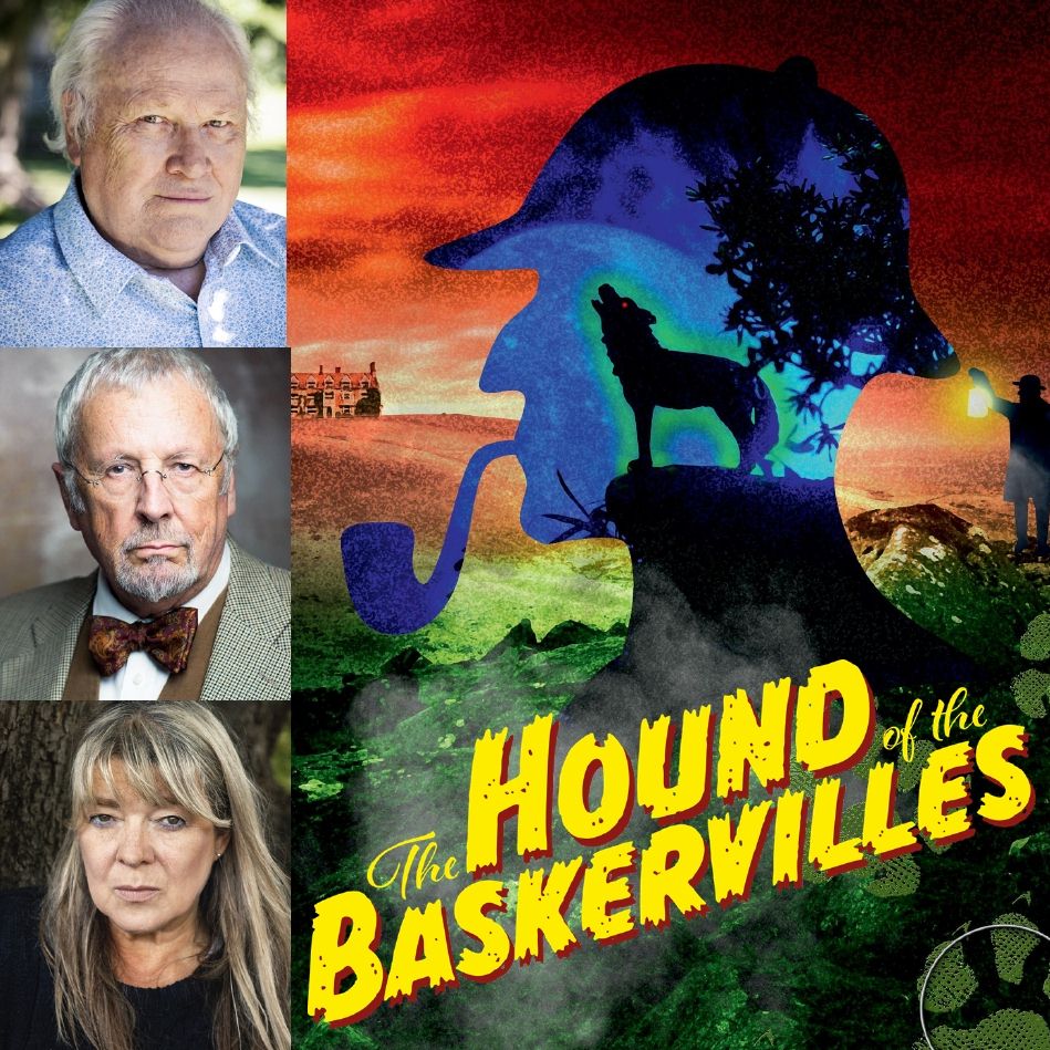 COLIN BAKER (Doctor Who, The Brothers), TERRY MOLLOY (The Archers, Dr Who) & DEE SADLER (All Creatures Great &Small, No Place Like Home) star in THE HOUND OF THE BASKERVILLES - coming to @GwynHall, @Hafren_Newtown, @WorcsTheatres, @TheMillBanbury, @DissCornHall & more next month!