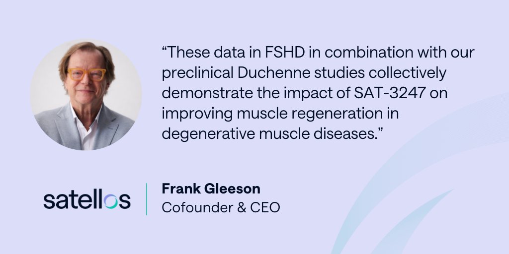 We are excited to announce promising preliminary data showing SAT-3247 can improve skeletal muscle function in a mouse model of facioscapulohumeral #musculardystrophy. We plan to present the data at the 2024 #MDAconference. ir.satellos.com/news/news-deta… #FSHD $MSCL $MSCLF