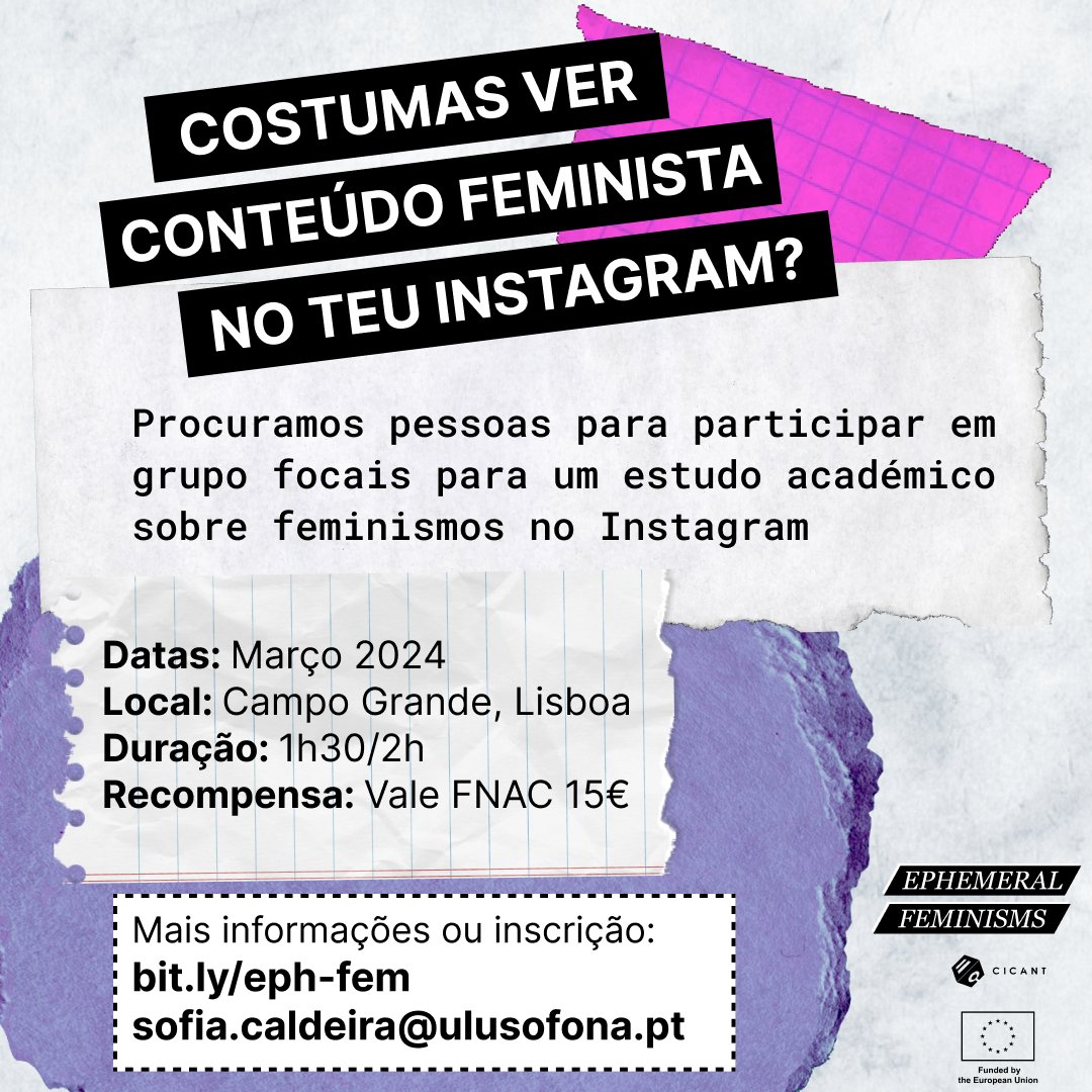 Tens interesse em participar num grupo de foco sobre feminismos no Instagram? Procuram-se participantes em Lisboa ▪️ Inscreve-te no link: bit.ly/eph-fem ▪️ ▪️ Mais info: sofia.caldeira@ulusofona.pt ▪️ ✨ Por favor, repartilhem ✨