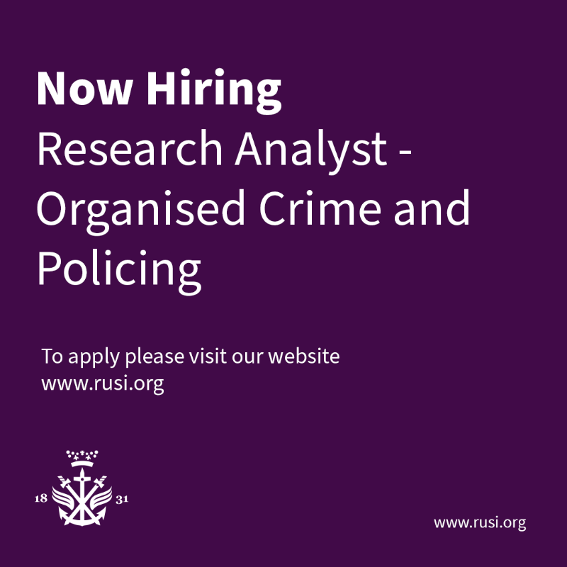 RUSI_org's tweet photo. #HIRING

We have an exciting new opportunity available for you to join our  Organised Crime and Policing research team and make a significant contribution to RUSI’s research portfolio. Visit our website to apply, and/or share with your network.