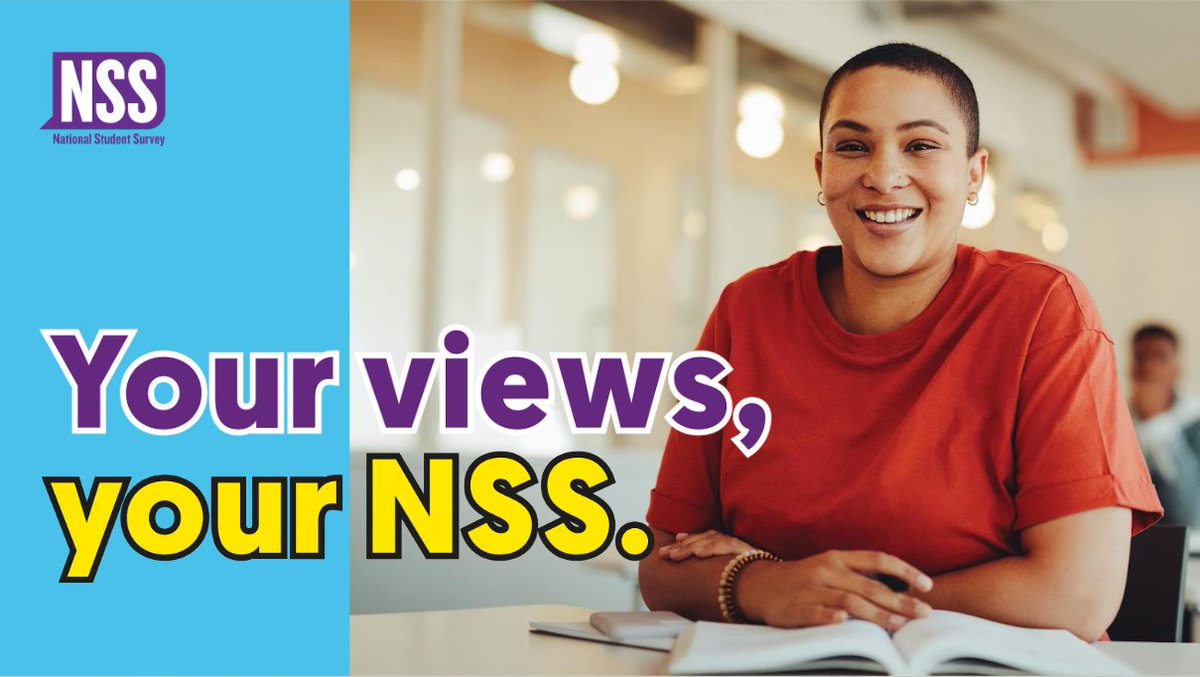 The National Student Survey 2024 is open! Final year undergraduates - remember the #NSS is your chance to tell us what you think we’ve done well, and where you think we should make changes. Please complete the National Student Survey - thestudentsurvey.com