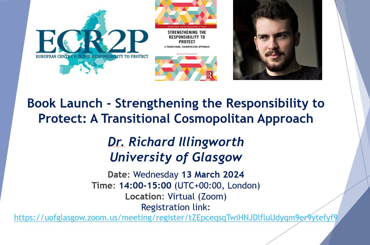 On 13 March, I am presenting my recent book, Strengthening the Responsibility to Protect, as part of @ECR2P's showcase seminar series. Join for a discussion on R2P reform, Security Council veto, Uniting for Peace, and more! You can register for free at: uofglasgow.zoom.us/meeting/regist…