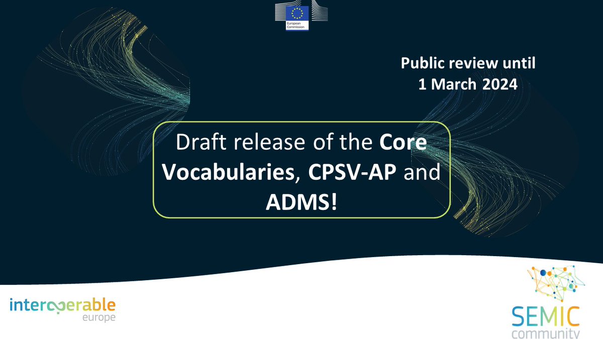 Exciting news! 🎉 #SEMIC released the draft versions of the #CoreVocabularies, #CPSV-AP and #ADMS for public review until 01/03/2024! Check out the new changes in specifications and give us your feedback on GitHub.

More info: 👉europa.eu/!QJCY7G

#CPSV_AP