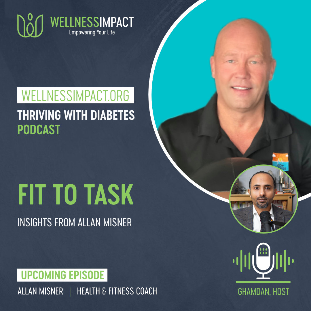 🎙️Upcoming Episode! Fit to Task: Insights from Allan Misner on Thriving with Diabetes | A Health and Fitness Coach. youtube.com/@wellnessimpact #wellnessimpact #diabetes #podcast #fitness #physicalactivity #mindset #workouts #ageing #longevity #podcastshow @40plusFitnessP