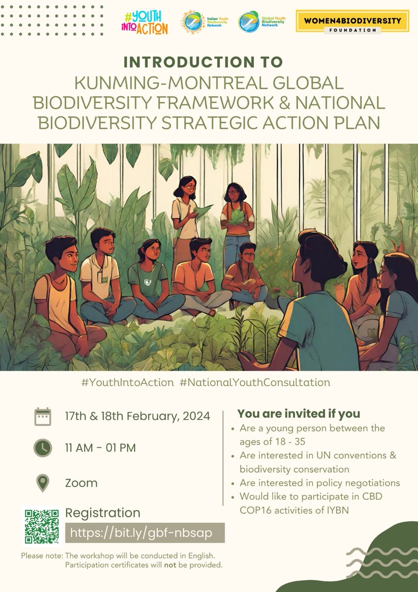 GYBN_India's tweet photo. You are invited to join us for a two-day workshop organized by IYBN &amp; Women4Biodiversity  to dive into the Kunming Montreal Global Biodiversity Framework &amp; National Biodiversity Strategies and Action Plans. 
Link to Register:
https://t.co/RFFqSJwS7n https://t.co/OxRt0T9U7i