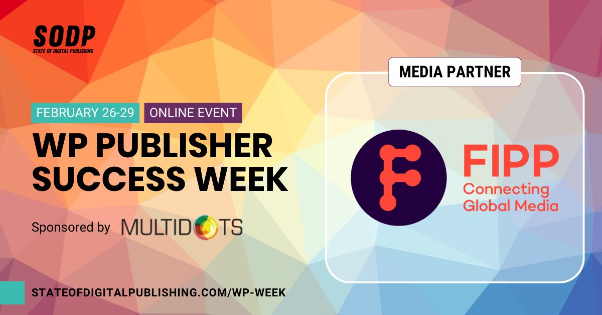 📣 Shout-out to @FIPPWorld for their support as a media partner! One of the world’s oldest and most prestigious membership associations, FIPP exists to empower its members to build market-leading international media businesses. Become a member fipp.com/membership/