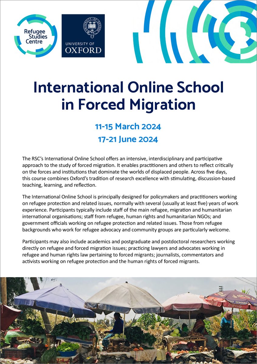 refugeestudies's tweet image. The International Online School in Forced Migration offers an intensive, interdisciplinary &amp;amp; participative approach to the study of forced migration.

Join us!

Applications are open for the following dates this academic year:
• 11-15 March
• 17-21 June

rsc.ox.ac.uk/study/internat…