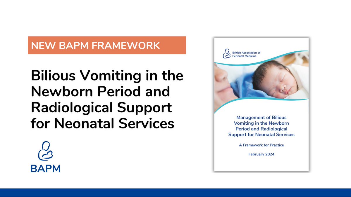 BAPM has today published a new Framework for Practice on Bilious Vomiting in the Newborn Period and Radiological Support for Neonatal Services. This resource also includes an information leaflet for parents. View the document here> bapm.org/resources/mana…