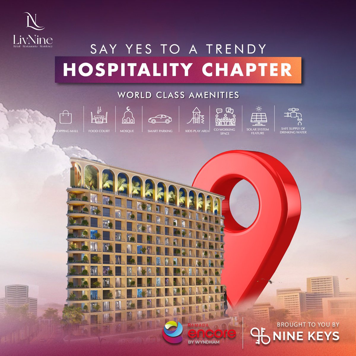 ninekeys99's tweet photo. Embrace a stylish era in hospitality by investing in Liv Nine, featuring Ramada Encore by Wyndham with world-class amenities. Say yes to trendsetting living by owning luxurious serviced apartment in Liv Nine. For details, call us at 051  111 999 991.#Realestatelslamabad #Ninekeys https://t.co/fUfS3LDI2A