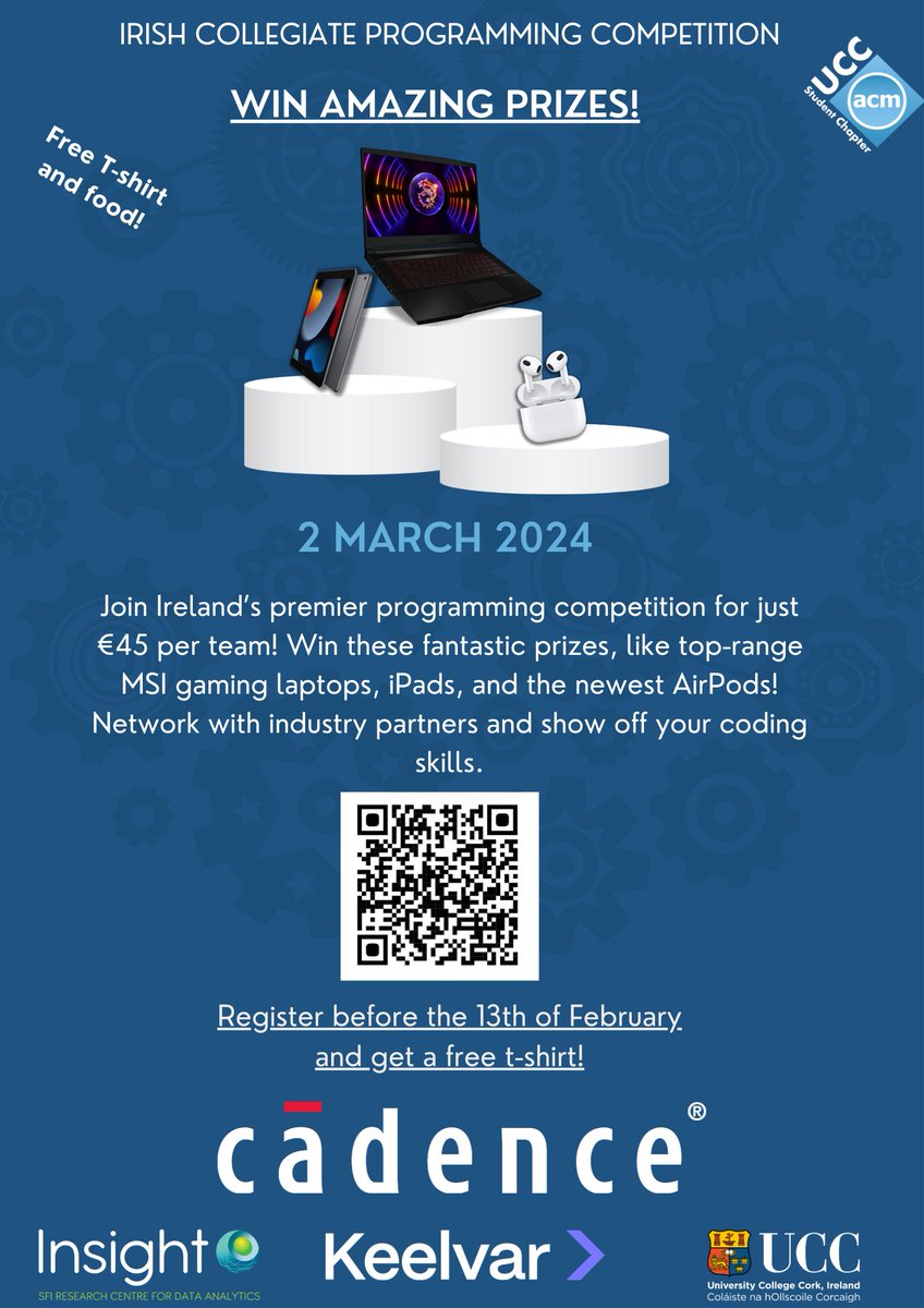 UCC ACM Student Chap (@uccacm) on Twitter photo Today is the last day you can secure your free T-shirt with your registration for #IrlCPC2024! Show off your coding skills, network with our industry sponsors, and win some fantastic prizes! Register at acm.ucc.ie
<a href="/AdvanceCrt/">@Advance_CRT</a> <a href="/crt_ai/">Research Ireland CRT in Artificial Intelligence</a> @DREAL_ie <a href="/insight_centre/">Insight Research Ireland Centre</a> Today is the last day you can secure your free T-shirt with your registration for #IrlCPC2024! Show off your coding skills, network with our industry sponsors, and win some fantastic prizes! Register at acm.ucc.ie
<a href="/AdvanceCrt/">@Advance_CRT</a> <a href="/crt_ai/">Research Ireland CRT in Artificial Intelligence</a> @DREAL_ie <a href="/insight_centre/">Insight Research Ireland Centre</a>