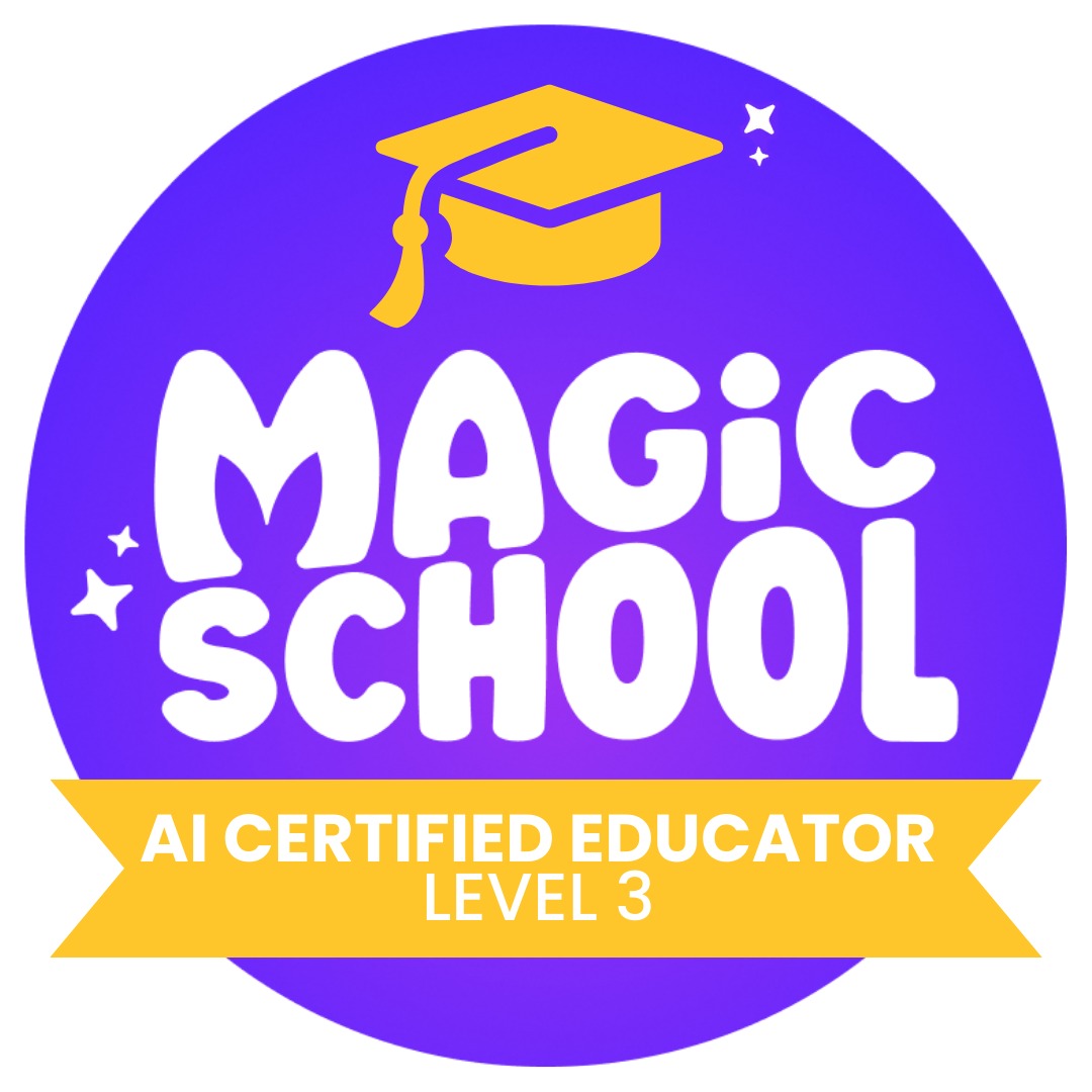 I'm excited to announce that I have completed the 
<a href="/magicschoolai/">MagicSchool AI 💜 🪄✨</a>
  AI Certification Course (Level 3). MagicSchool is the leading AI Platform for educators - helping teachers lesson plan, differentiate, communicate clearly, and more!