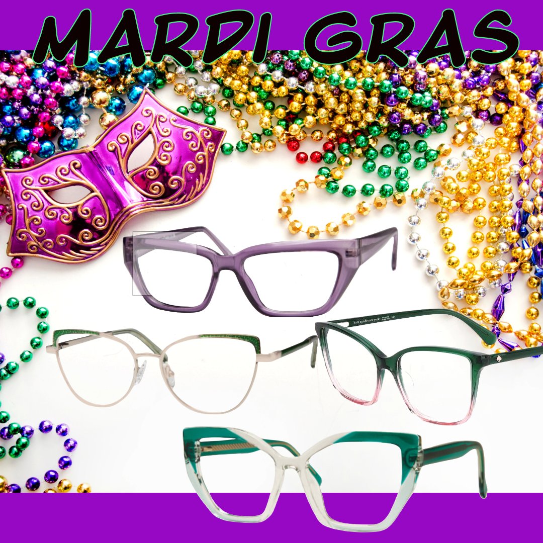 It's Mardi Gras! When you want to have fun with color but DON'T want to spend a fortune to do it? Our COLORFUL and FUN EyeDeal line offers FAB FRAMES with scratch-resistant, impact-resistant, anti-glare coated lenses for $100 AND a 1-year warranty!