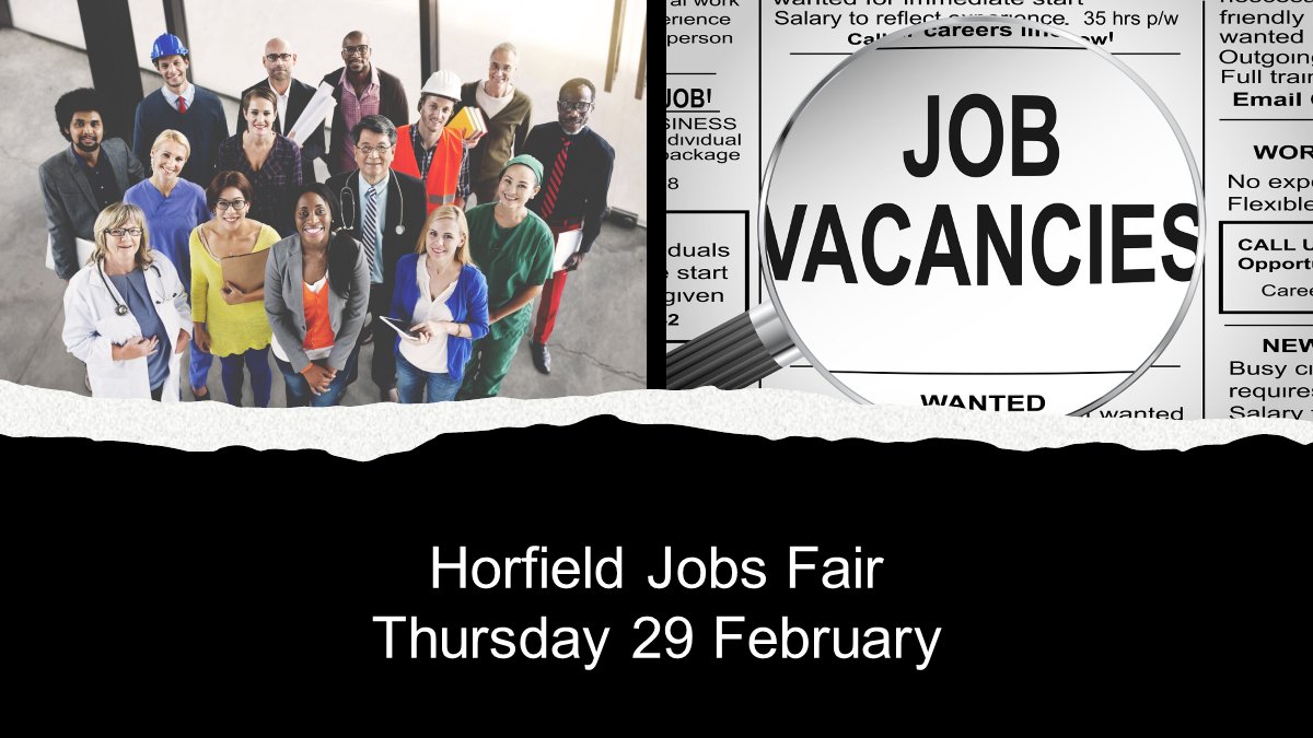 You are invited to our #Horfield #Bristol #JobsFair

Come and meet employers with current vacancies face to face.

Horfield Jobcentre, 1- 15 Monks Park Ave, BS7 0UD
Thursday 29 February
11am to 1pm

For more details contact your work coach.

#BristolJobs