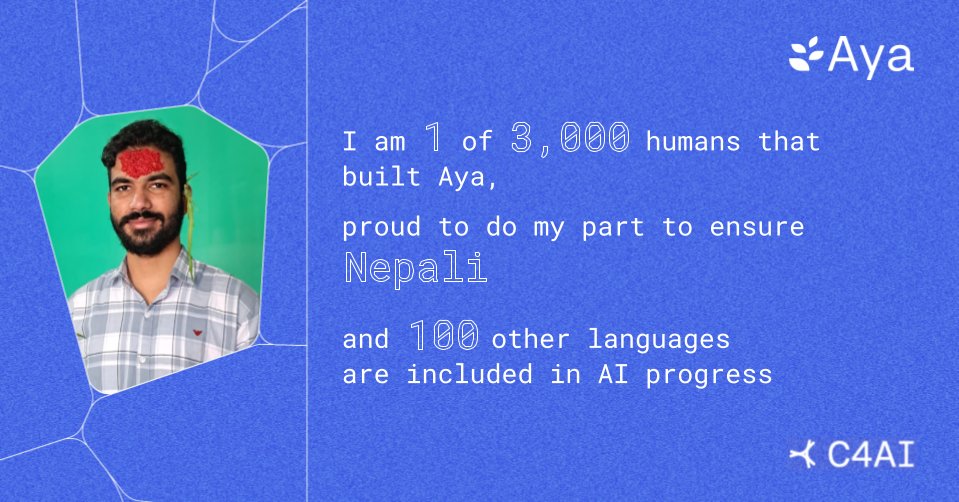 toughresearcher's tweet image. 🎊 Celebrating the release of Aya: A major leap in multilingual AI, with a personal touch! 🇳🇵

I&apos;m excited to announce the release of Aya, a groundbreaking, open-source, massively multilingual LLM developed by a global community of 3,000+ humans.

#AyaLLM #MultilingualAI