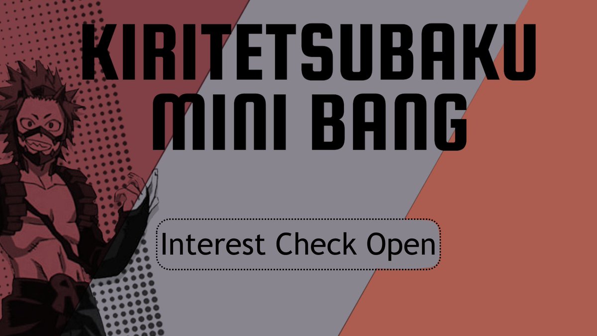 TsKrBkEvents00's tweet photo. Finally, it's here! Our interest check for the TetsuKiriBaku Mini Bang! Or it can be KiriTetsuBaku! Or even BakuTetsuKiri! Fill it out! Tell us if we can make this event a reality!  

¡El contenido en español es bienvenido! 

IC Link: https://t.co/sbDLwCAbM9 https://t.co/nw9ffxlsq4