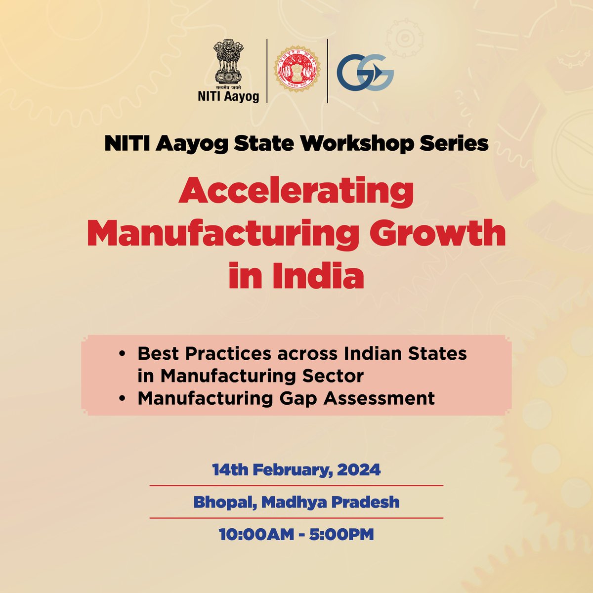 NITI Aayog, in collaboration with the Government of #MadhyaPradesh  and <a href="/AIGGPA/">AIGGPA</a>, is organizing a pivotal workshop on 'Accelerating Manufacturing Growth in India' on February 14, 2024, in Bhopal, Madhya Pradesh. This workshop aims to chart a course towards bolstering the