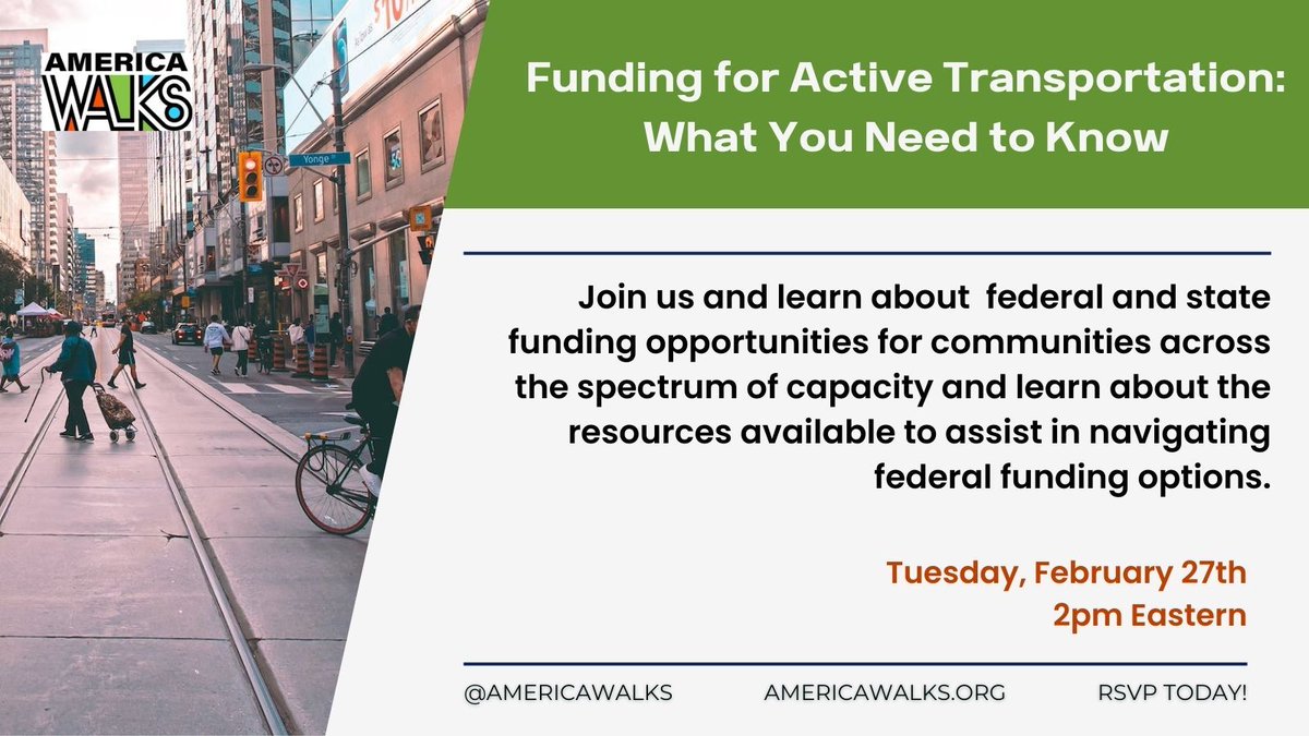 americawalks's tweet image. 📅 Remember to save the date and sign up now for our February Webinar and learn about upcoming federal and state funding opportunities and how your community can identify good fits for its plans and projects to improve safe active transportation! bit.ly/3UfOIdO