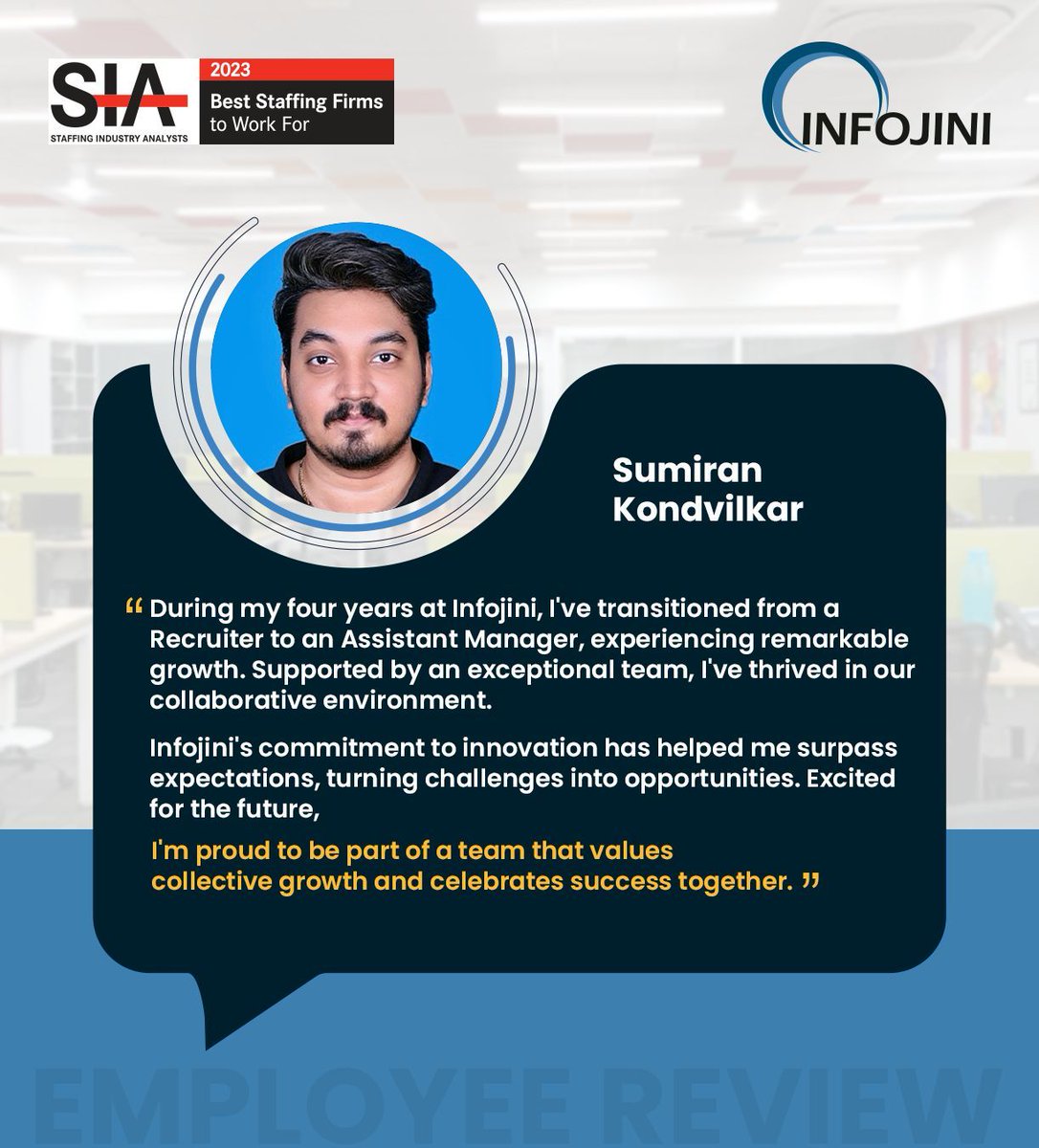 We are thrilled to hear from our dedicated employees like Sumiran Kondvilkar!

Thank you for being a part of our journey and for helping us create a #workplace where our employees can thrive!

#testimonial #workculture #BestPlacetoWork #LifeAtInfojini #TeamInfojini #Infojini