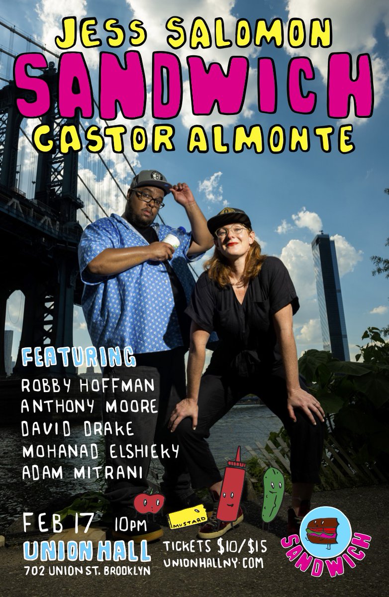 SAT 2/17: Sandwich with @GastorAlmonte and @jess_salomon 

NYC's most acclaimed, talented, and tasty comics, including Robby Hoffman, David Drake, @MohanadElshieky, @AllThatandMoore, and @Amitrani717, sandwich new material in the middle of their sets!

🎟️: tinyurl.com/mwhw7t9k