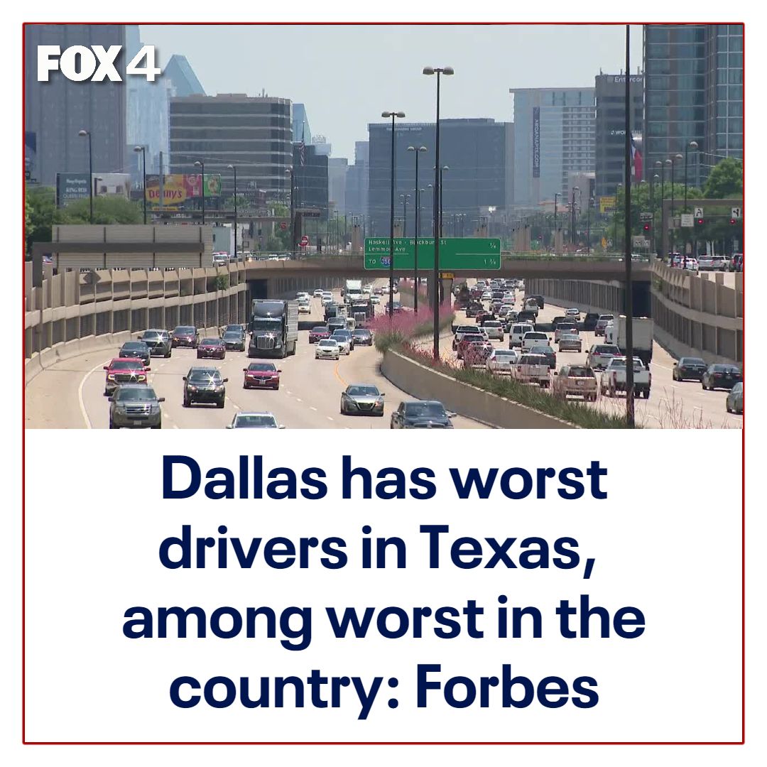 FOX4's tweet photo. Dallas has the worst drivers in Texas, but Fort Worth isn't far behind, according to a new study from Forbes.

READ MORE: https://t.co/4VIVHYrxbt https://t.co/Q6YV5QZvAU