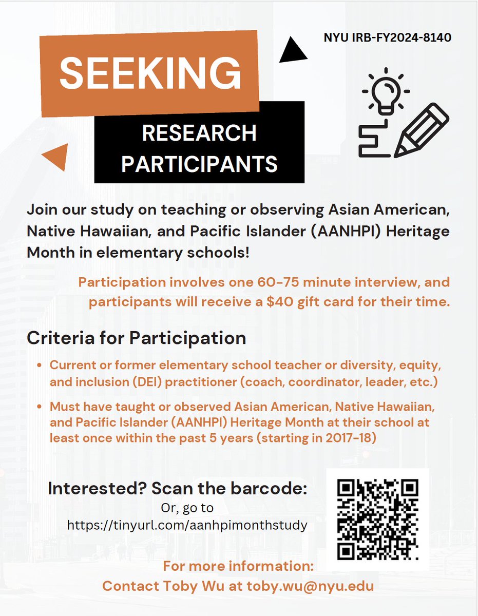 Are you an elementary school teacher or DEI practitioner that teaches/observes AANHPI Heritage Month? Consider participating in this study! $40 gift card for a 60-75 minute interview & good research karma supporting a 1st year grad student 🙂