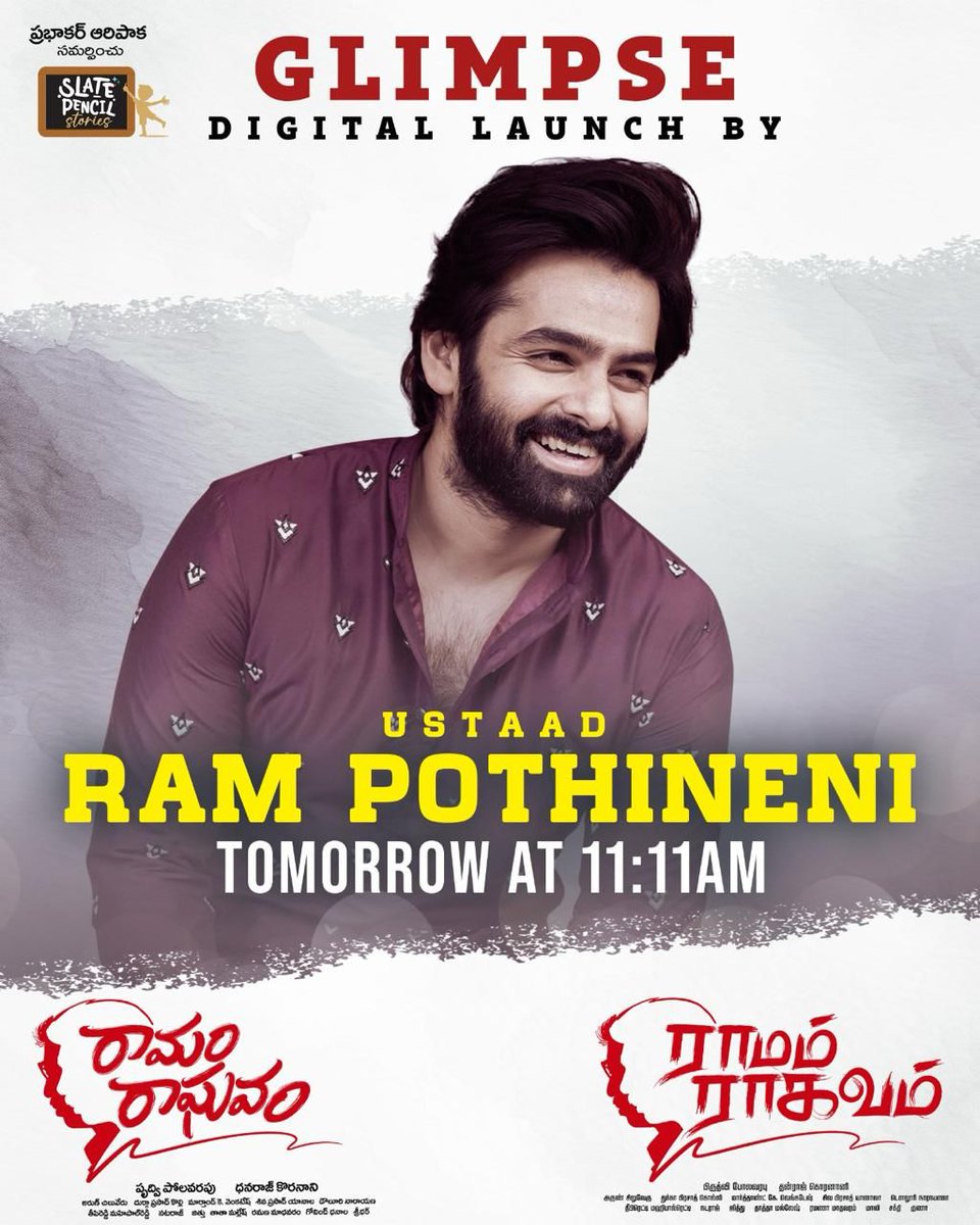 Mass Energetic Ustaad @ramsayz Releasing the #RamamRaghavam 🏹 Glimpse Tomorrow At 11:11 AM 💫❤️‍🔥 Telugu - Tamil bilingual film @thondankani @DhanrajOffl @Prudhvi_dir #PrabhakarAripaka #SlatePencilStories @DirPrabhakar @harishuthaman @Mokksha06 @sivapyanala @Arunchiluveru