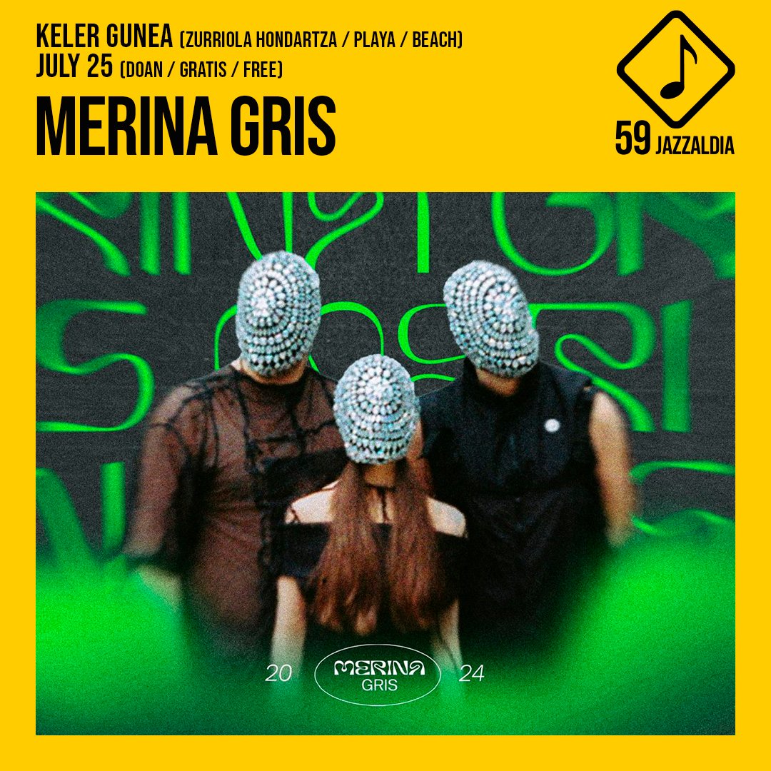 jazzaldia's tweet photo. 📢📢
@MerinaGris taldea izango Keler Gunean joko duten
taldeetako bat🏖🏖
📢📢
@MerinaGris será uno de los grupos que actuará en el
Keler Gunea⛱️⛱️
📆 Uztailak 25 Julio - 2024
📍Keler Gunea
🎟️Doan / Gratuito
@KelerDonostia
#KelerGunea #59Jazzaldia #DonostiaKultura #MerinaGris https://t.co/ZiROwSIGiI