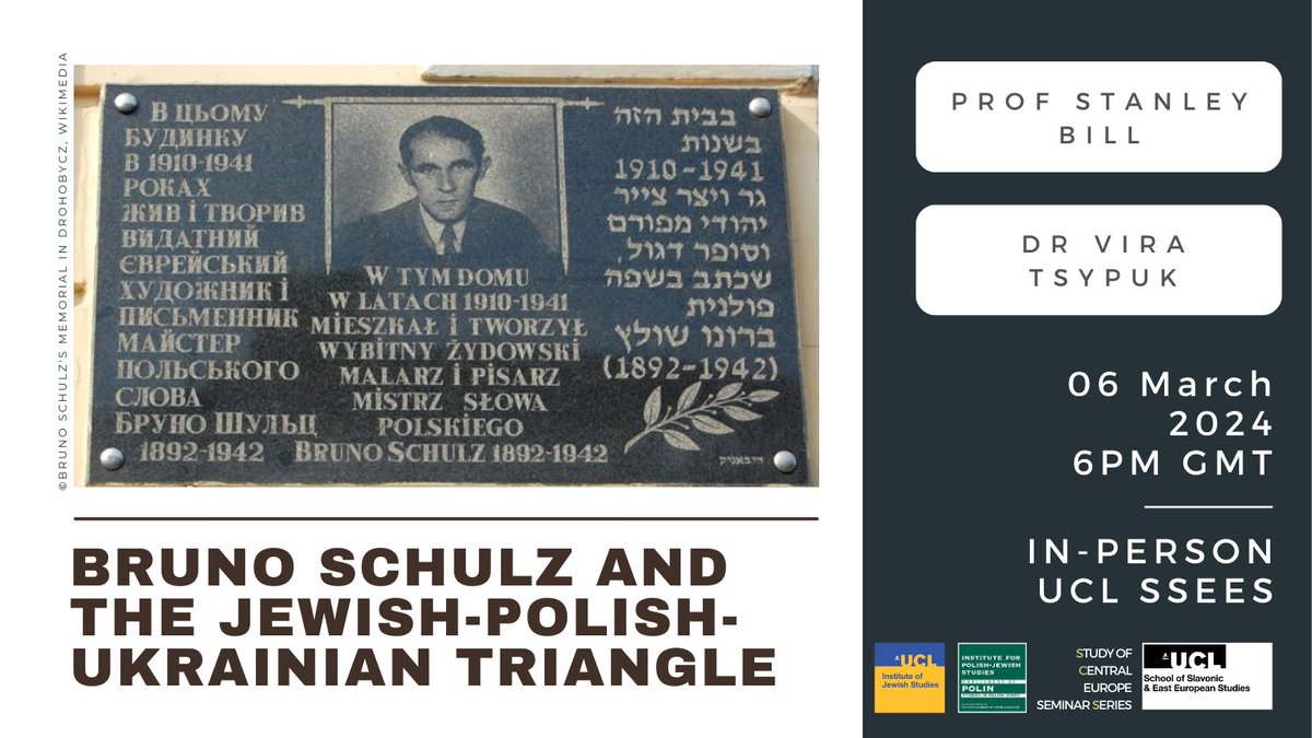 Please join us for this event with @StanleySBill (@MMLL_Cambridge) and Vira Tsypuk (@TheCourtauld) to hear more about Bruno Schulz and the complex ways in which he is viewed in Poland, Ukraine and beyond. 🗓️ 06 March at 6pm 📍 UCL SSEES ➡️ buff.ly/3Uu3v4E
