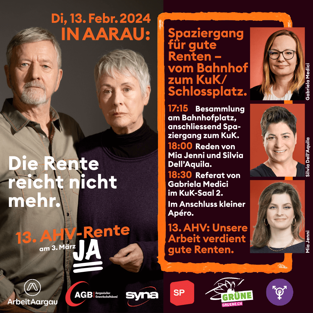 Heute ab 17:15 Uhr in Aarau: JA zur 13. AHV-Rente! Bist du dabei?