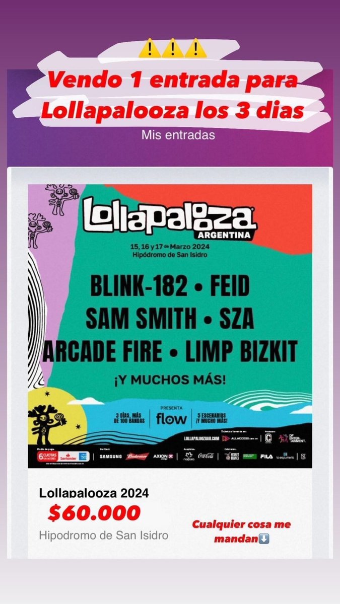 Vendo 1 entrada para Lollapalooza los tres días