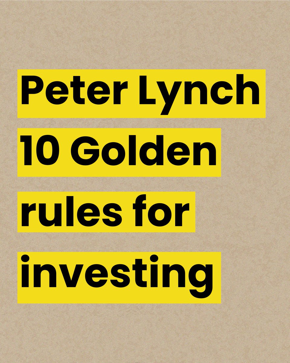 QCompounding's tweet photo. 10 Golden Investing rules of Peter Lynch: https://t.co/S7zfq0QuuM